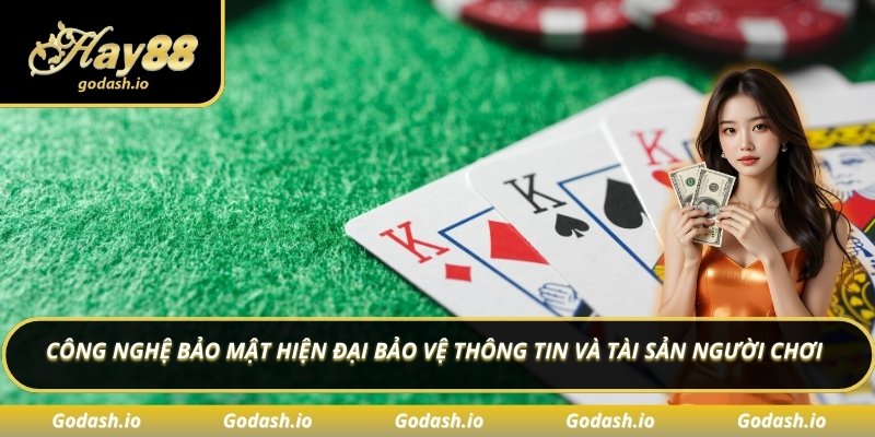 Công nghệ bảo mật hiện đại bảo vệ thông tin và tài sản người chơi