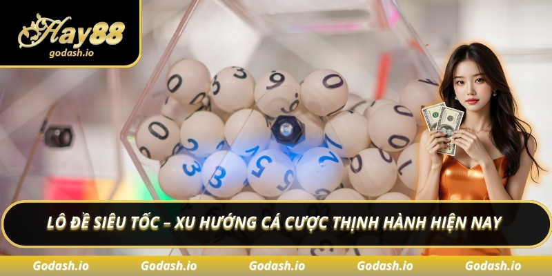 Lô đề siêu tốc